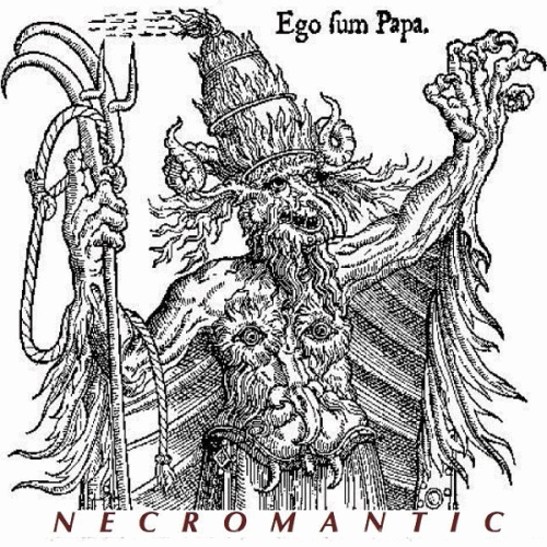 Necromantic (USA-2) : Ego Sum Papa
